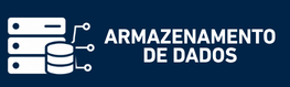 Armazenamento de Dados